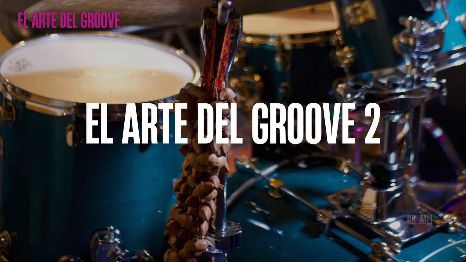 El Arte del Groove II — ritmos avanzados y notas fantasma