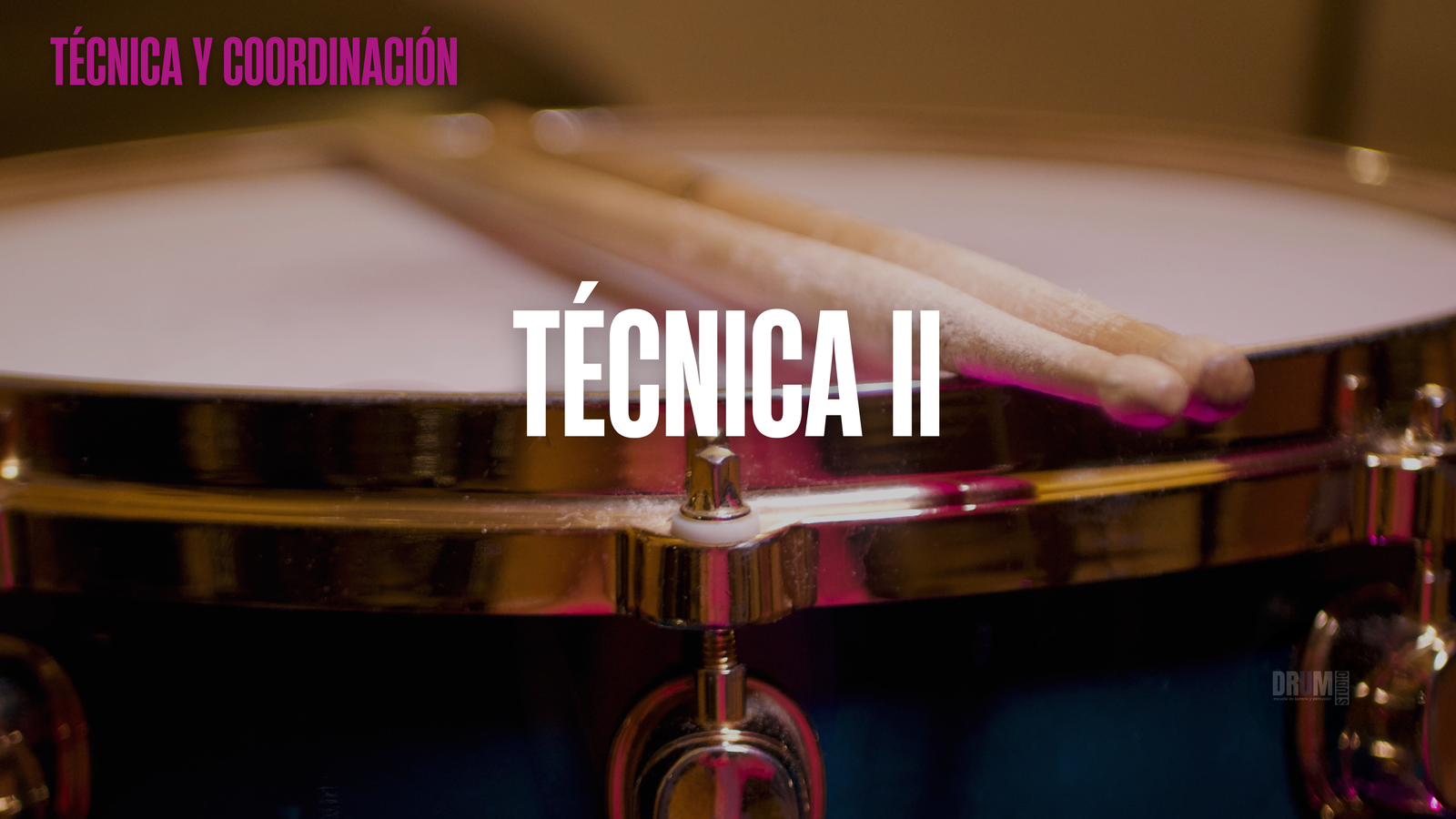 Técnica II — rudimentos avanzados y velocidad